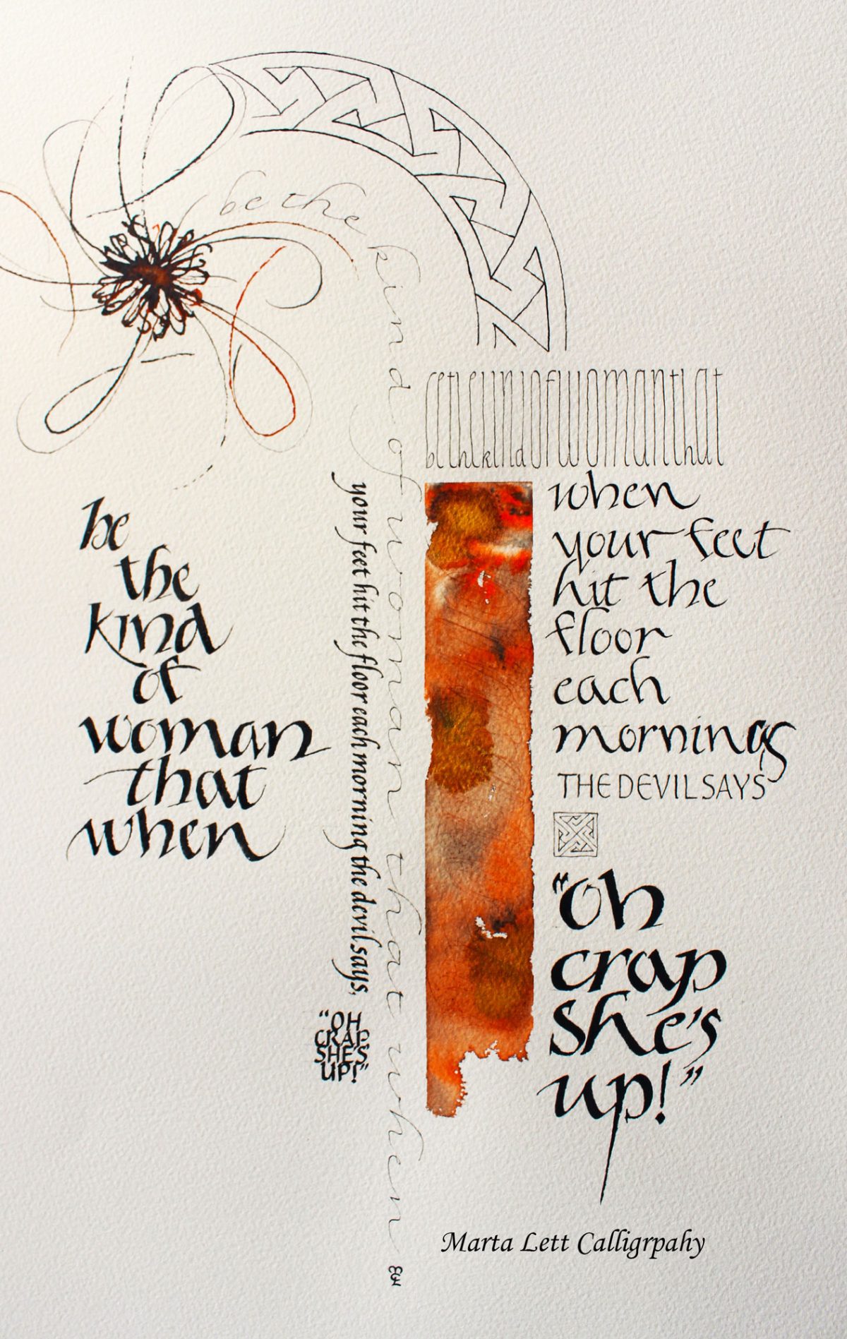 She's Up!, a contemporary calligraphy piece for a friend, penned in variations of Italic scripts.