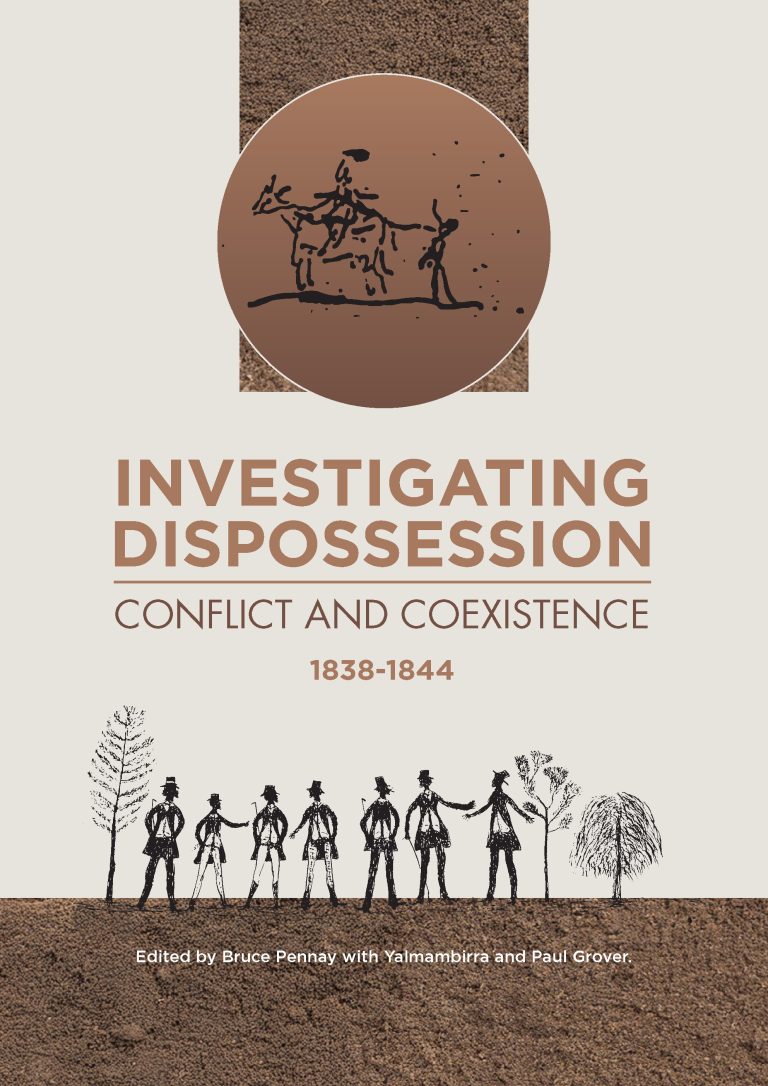 Investigating Dispossession: Conflict and Coexistence, 1838-1844